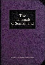 The Mammals of Somaliland