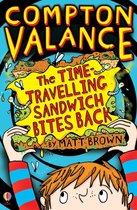 Compton Valance 2 - Compton Valance - The Time-travelling Sandwich Bites Back