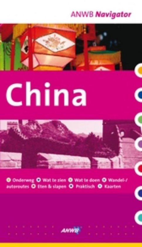 Cover van het boek 'ANWB Navigator / China'