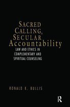 Sacred Calling, Secular Accountability