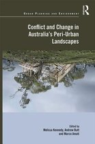 Urban Planning and Environment - Conflict and Change in Australia’s Peri-Urban Landscapes