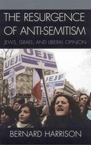 The Resurgence of Anti-Semitism