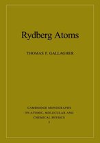Cambridge Monographs on Atomic, Molecular and Chemical PhysicsSeries Number 3- Rydberg Atoms
