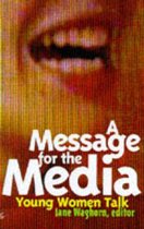 A Message for the Media