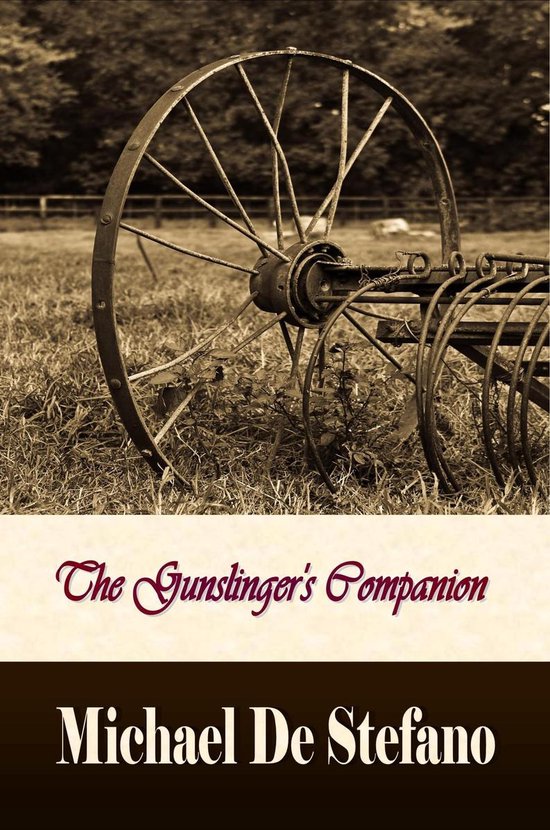 The Gunslinger's Companion