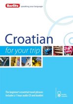 Berlitz: Croatian for Your Trip