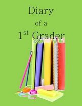 Diary of a 1st Grader