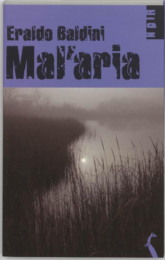 Cover van het boek 'Mal'aria' van E. Baldini