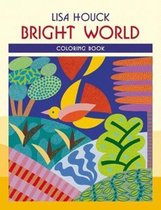 Lisa Houck Bright World Colouring Book