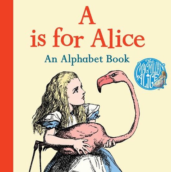 A is for Alice: An Alphabet Book - cover