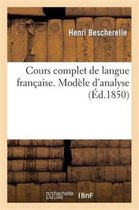 Langues- Cours Complet de Langue Fran�aise. Mod�le d'Analyse