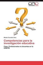 Competencias Para La Investigacion Educativa