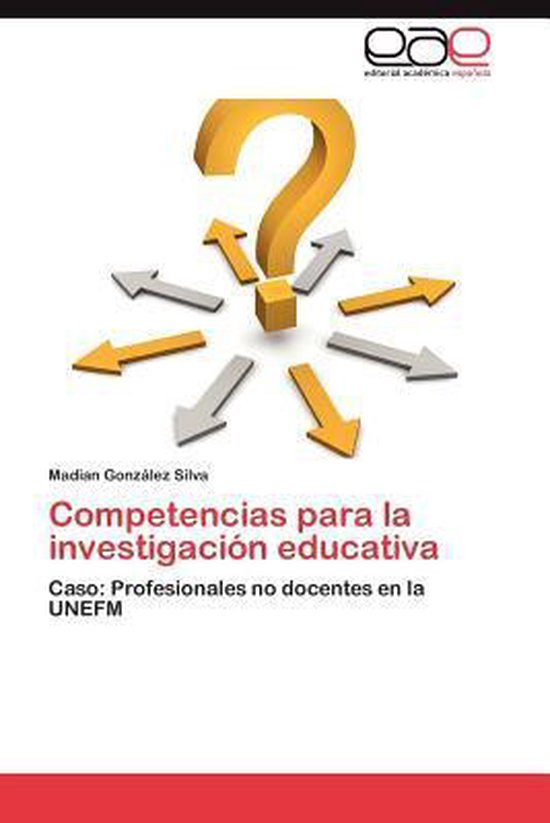 Competencias Para La Investigacion Educativa
