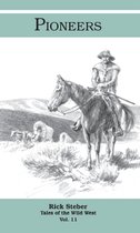 Tales of the Wild West: Pioneers