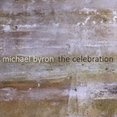 Thomas Buckner - Michael Byron: The Celebration (CD)
