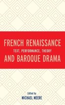 French Renaissance And Baroque Drama