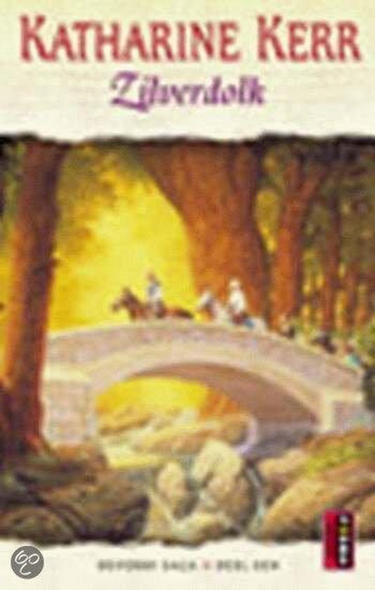 Cover van het boek 'Deverry saga / 1 Zilverdolk'