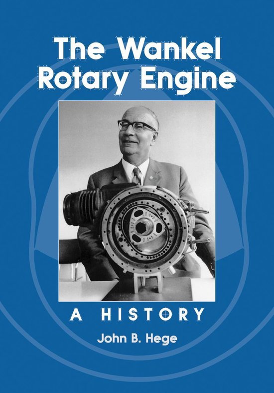 The Wankel Rotary Engine - cover