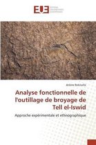 Omn.Univ.Europ.- Analyse Fonctionnelle de Loutillage de Broyage de Tell El-Iswid