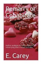 Remarry or Cohabitate