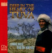 Deep In The Heart Of Tuva