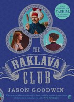 Yashim the Ottoman Detective 5 - The Baklava Club