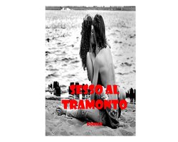 SESSO AL TRAMONTO