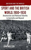 Sport and the British World, 1900-1930