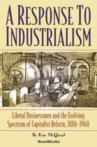 A Response to Industrialism