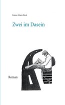 Zwei im Dasein