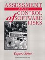 Assessment and Control of Software Risks