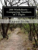 200 Worksheets - Comparing Numbers of 7 Digits