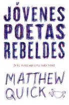 Jovenes poetas rebeldes / Rebellious young poets