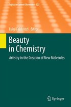 Topics in Current Chemistry 323 - Beauty in Chemistry