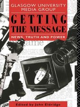 Communication and Society - Getting the Message