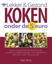 Lekker & Gezond Koken Onder De 5 Euro