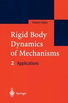 Rigid Body Dynamics of Mechanisms 2