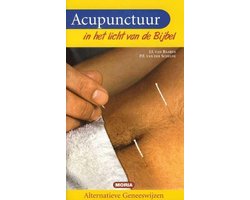 Acupunctuur in het licht van de Bijbel