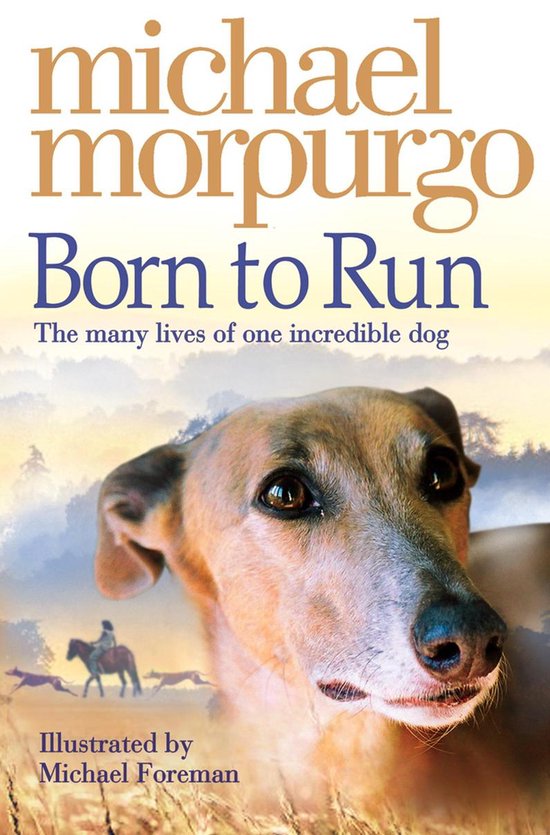 Born to Run (ebook), Michael Morpurgo | 9780007369997 | Boeken | bol.com