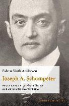 Joseph A. Schumpeter: Eine Theorie Der Gesellschaftlichen Und Wirtschaftlichen Evolution. Aus Dem Englischen Ubersetzt Von Thomas Atzert