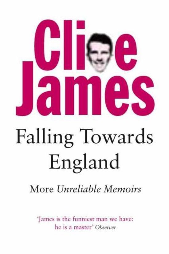Boek cover Falling Towards England van Clive James (Paperback)
