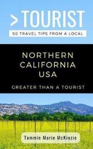 Greater Than a Tourist United States- Greater Than a Tourist-Northern California USA