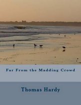 Far From the Madding Crowd