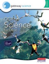 Gateway Science: Ocr Science For Gcse Foundation Student Book