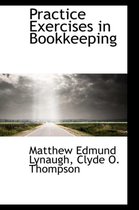 Practice Exercises in Bookkeeping