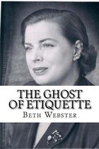 The Ghost of Etiquette