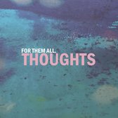 For Them All - Thoughts (CD)