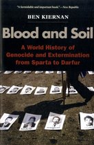 ISBN Blood and Soil : A World History of Genocide and Extermination from Sparta to Darfur, histoire, Anglais, 768 pages