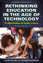 Technology, Education—Connections (The TEC Series) - Rethinking Education in the Age of Technology