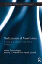 Routledge Studies in Labour Economics - The Economics of Trade Unions